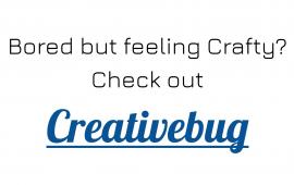 Bored but feeling Crafty? Check out Creativebug