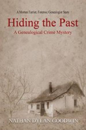 Cover of the book "Hiding the Past" by Nathan Dylan Goodwin