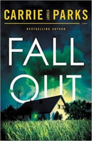 Cover of the book "Fallout" by Carrie Stuart Parks