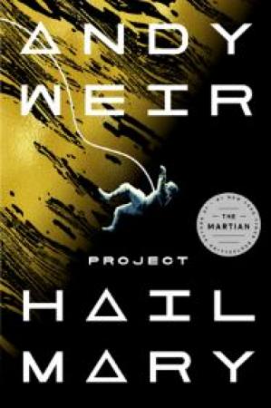 Cover of the book "Project Hail Mary" by Andy Weir