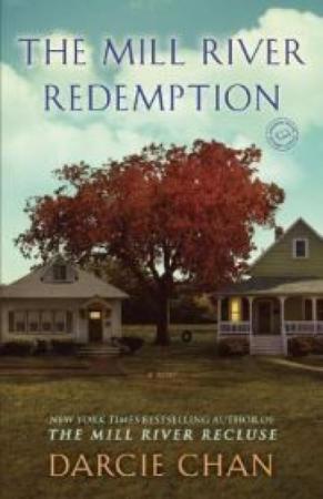 Cover of the book "The Mill River Redemption" by Darcie Chan